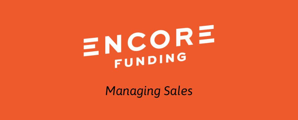 Encore Funding Managing Sales Video